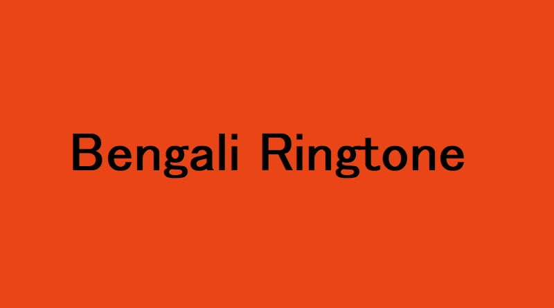 Bengali Ringtone