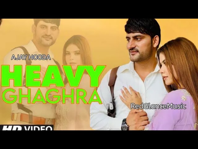 Ajay Hooda- Heavy Ghaghra