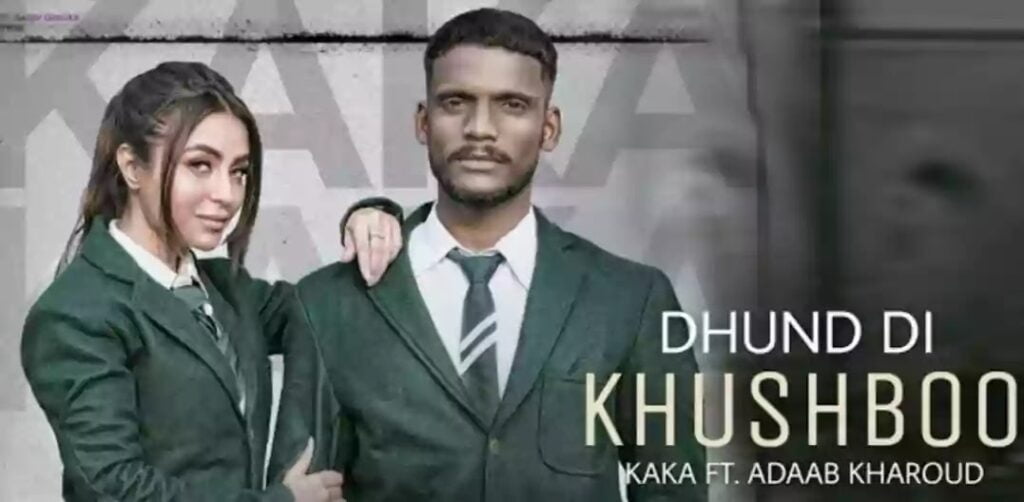 Dhund Di Khushboo - Kaka