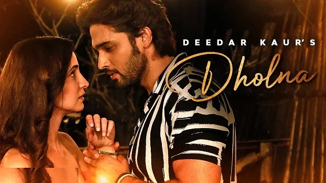 Dholna - Deedar Kaur
