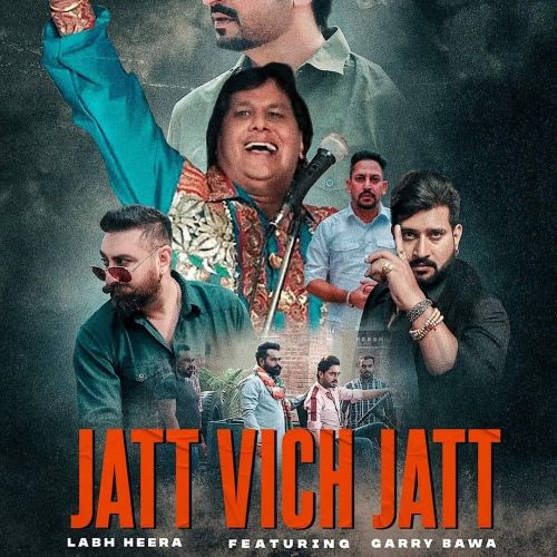Jatt Vich Jatt- Labh Heera