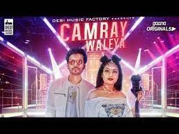 Camray Waleya ringtone download